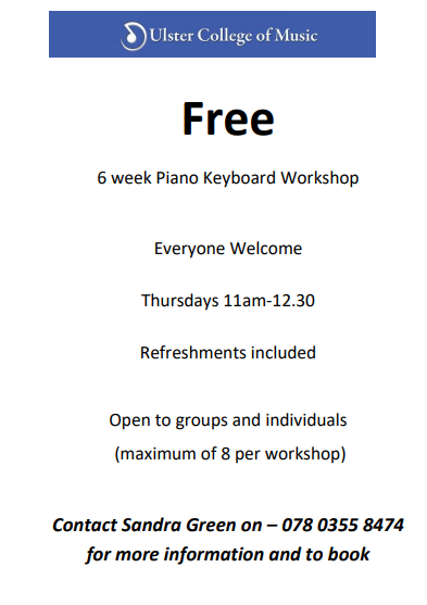 Ulster College of Music, Free Piano Keyboard Workshop
